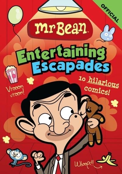 MR BEAN'S ENTERTAINING ESCAPADES : 10 HILARIOUS COMICS | 9781408376133 | OFFICIAL MR BEAN