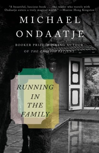 RUNNING IN THE FAMILY | 9780679746690 | MICHAEL ONDAATJE