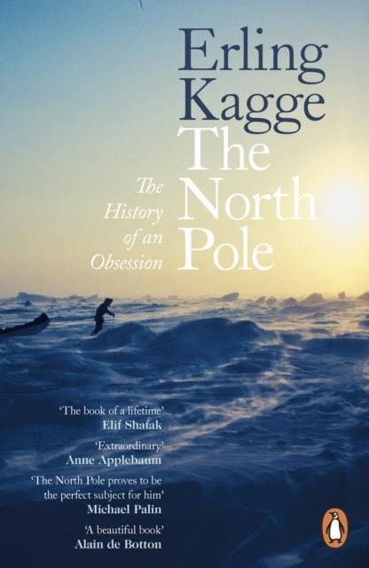 THE NORTH POLE | 9780241999646 | ERLING KAGGE