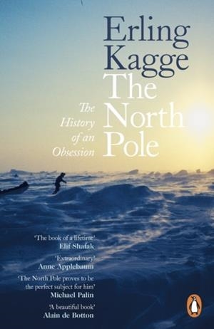THE NORTH POLE | 9780241999646 | ERLING KAGGE