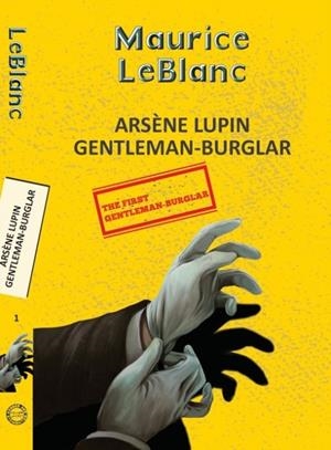 ARSENE LUPIN 1: GENTELEMAN-BURGLAR | 9789357310017 | MAURICE LEBLANC