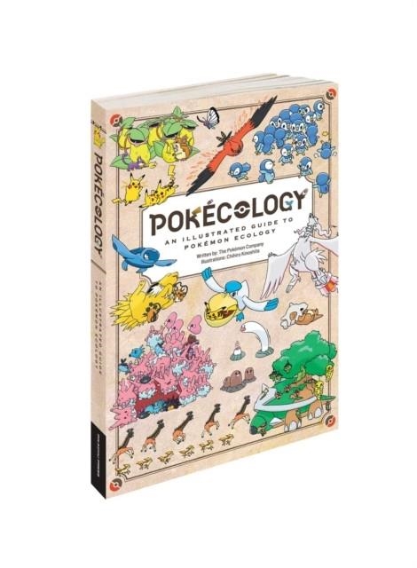 POKÉCOLOGY AN ILLUSTRATED GUIDE TO POKÉMON ECOLOGY (POKEMON PIKACHU PRESS) - | 9781604382655 | PIKACHU PRESS