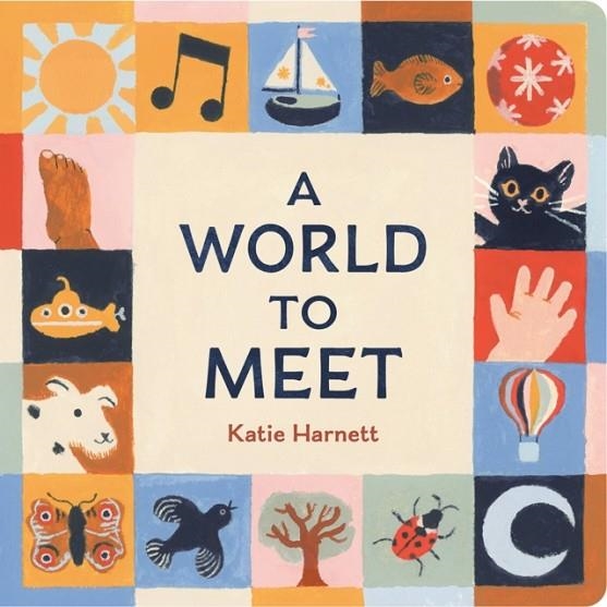 A WORLD TO MEET | 9780593888667 | KATIE HARNETT