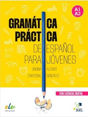 GRAMATICA PRACTICA ESPAÑOL PARA JOVENES | 9788410071131