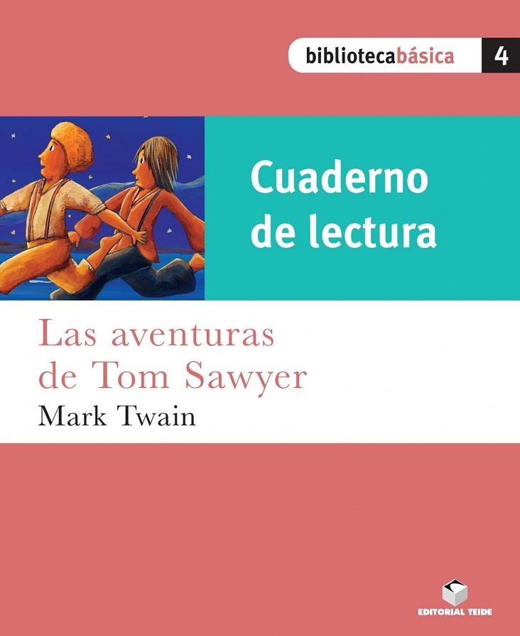 LAS AVENTURAS DE TOM SAWYER (B.B) | 9788430765157