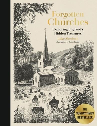 FORGOTTEN CHURCHES | 9780711294103 | LUKE SHERLOCK