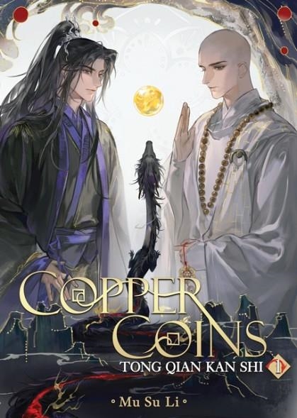 COPPER COINS: TONG QIAN KAN SHI (NOVEL) VOL. 1 | 9798895610824 | MU SU LI