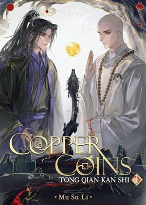 COPPER COINS: TONG QIAN KAN SHI (NOVEL) VOL. 1 | 9798895610824 | MU SU LI