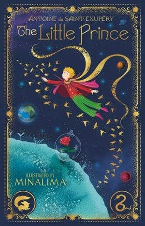 THE LITTLE PRINCE (MINALIMA EDITION) | 9781510232617 | ANTOINE DE SAINT-EXUPÉRY