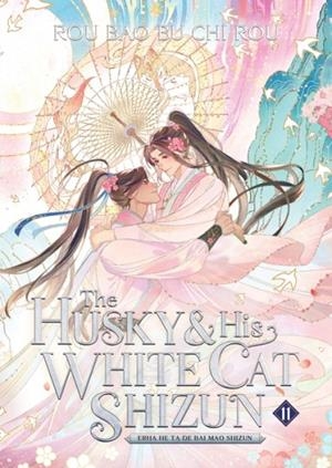 THE HUSKY AND HIS WHITE CAT SHIZUN: (NOVEL) VOL.11 | 9798888434864 | ROU BAO BU CHI ROU