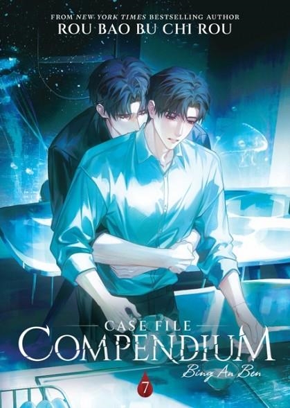 CASE FILE COMPENDIUM: BING AN BEN (NOVEL) VOL. 7 | 9798888434574 | ROU BAO BU CHI ROU