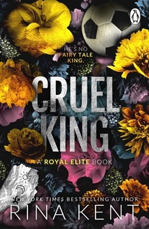 CRUEL KING | 9781911746430 | RINA KENT