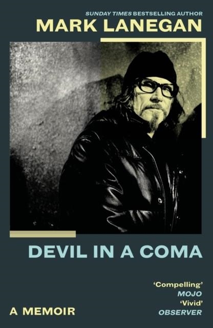 DEVIL IN A COMA | 9781399636384 | MARK LANEGAN
