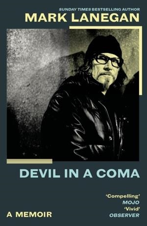 DEVIL IN A COMA | 9781399636384 | MARK LANEGAN