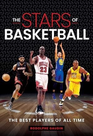 STARS OF BASKETBALL | 9781922662408 | RODOLPHE GAUDIN