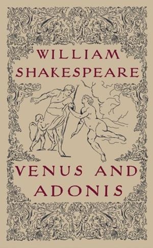 VENUS AND ADONIS | 9781804470947 | WILLIAM SHAKESPEARE