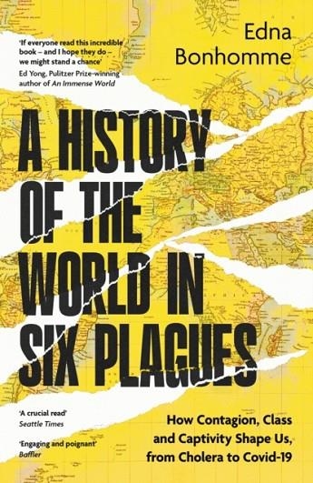 A HISTORY OF THE WORLD IN SIX PLAGUES | 9780349704395 | EDNA BONHOMME