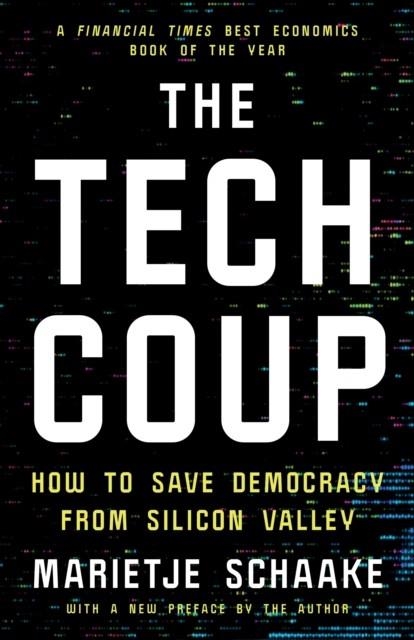 THE TECH COUP | 9780691241197 | MARIETJE SCHAAKE