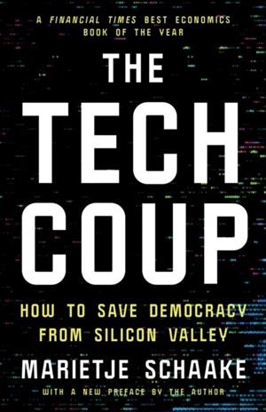 THE TECH COUP | 9780691241197 | MARIETJE SCHAAKE