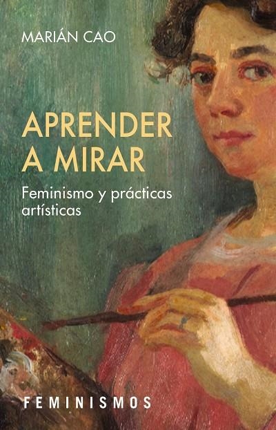 APRENDER A MIRAR | 9788437649412 | MARIÁN CAO