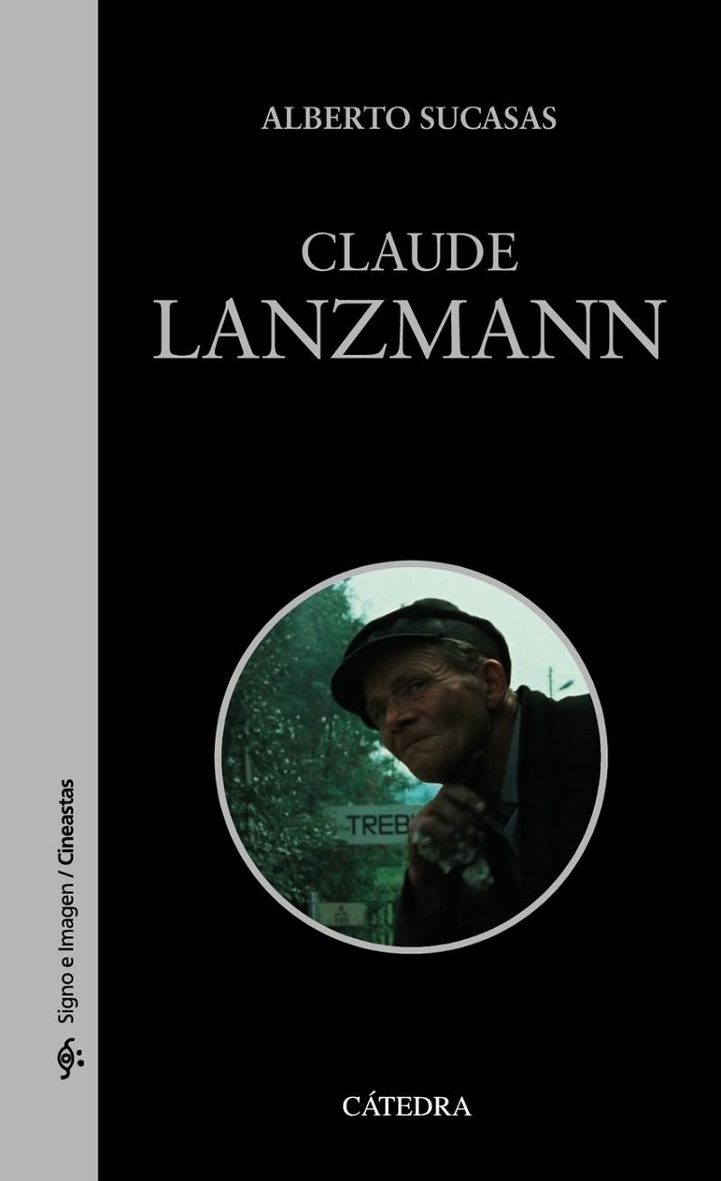 CLAUDE LANZMANN | 9788437644769 | ALBERTO SUCASAS
