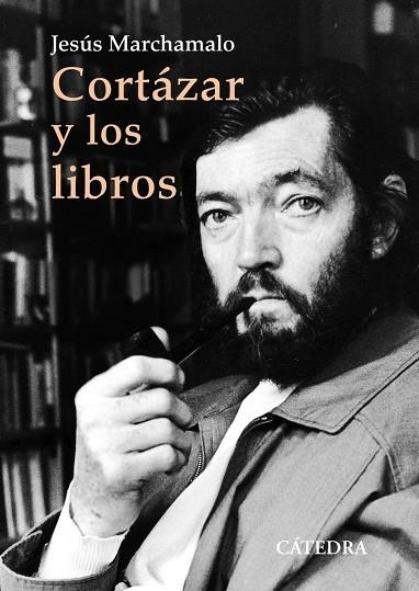 CORTÁZAR Y LOS LIBROS | 9788437644783 | JESÚS MARCHAMALO