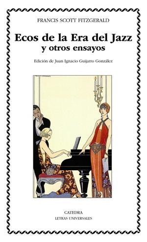 ECOS DE LA ERA DEL JAZZ Y OTROS ENSAYOS | 9788437648170 | FRANCIS SCOTT FITZGERALD