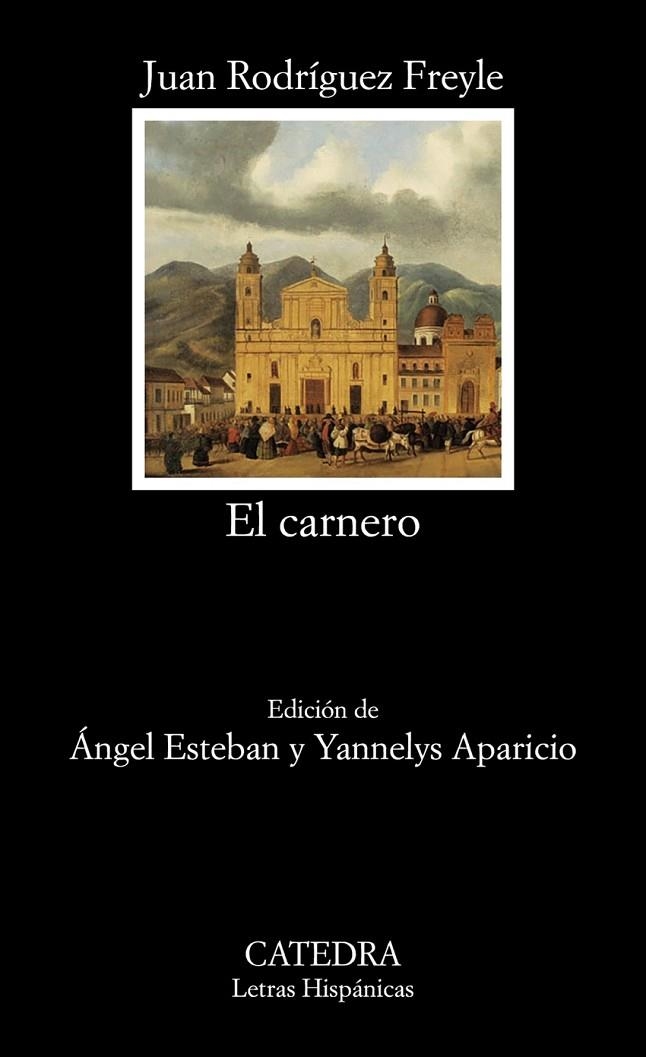 EL CARNERO | 9788437646268 | JUAN RODRÍGUEZ FREYLE