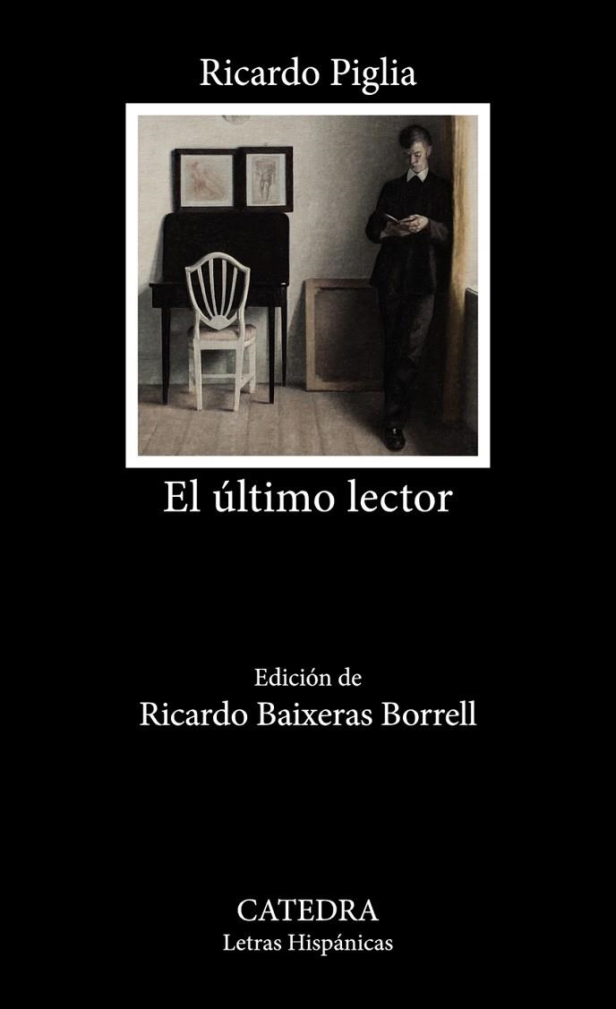 EL ÚLTIMO LECTOR | 9788437646657 | RICARDO PIGLIA