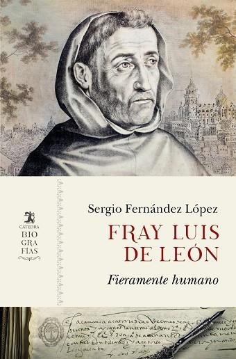 FRAY LUIS DE LEÓN | 9788437649368 | SERGIO FERNÁNDEZ LÓPEZ