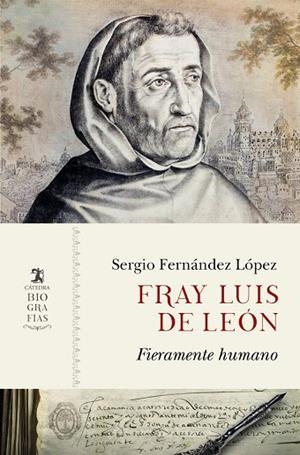 FRAY LUIS DE LEÓN | 9788437649368 | SERGIO FERNÁNDEZ LÓPEZ