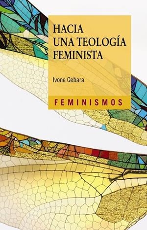HACIA UNA TEOLOGÍA FEMINISTA | 9788437648606 | IVONE GEBARA