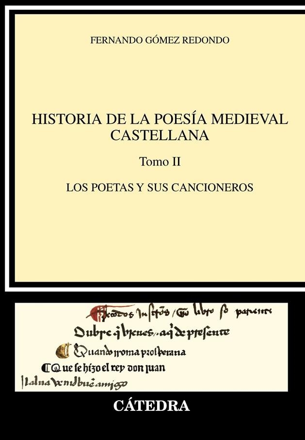 HISTORIA DE LA POESÍA MEDIEVAL CASTELLANA  II | 9788437647449 | FERNANDO GÓMEZ REDONDO