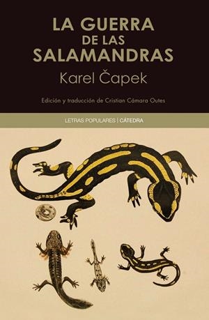 LA GUERRA DE LAS SALAMANDRAS | 9788437646466 | KAREL CAPEK