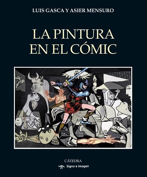 LA PINTURA EN EL CÓMIC | 9788437647296 | GASCA, LUIS;MENSURO, ASIER
