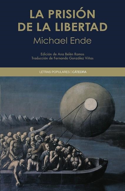 LA PRISIÓN DE LA LIBERTAD | 9788437645223 | MICHAEL ENDE