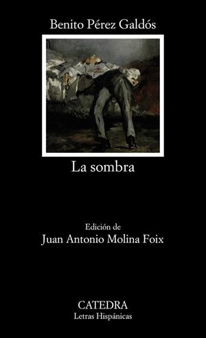 LA SOMBRA | 9788437645858 | BENITO PÉREZ GALDÓS