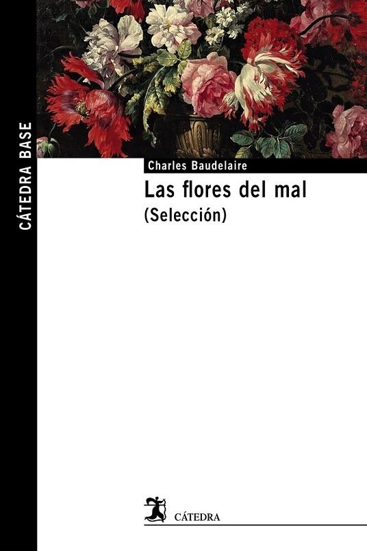 LAS FLORES DEL MAL | 9788437645674 | CHARLES BAUDELAIRE