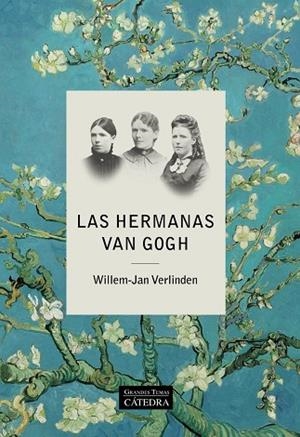 LAS HERMANAS VAN GOGH | 9788437647647 | WILLEM-JAN VERLINDEN