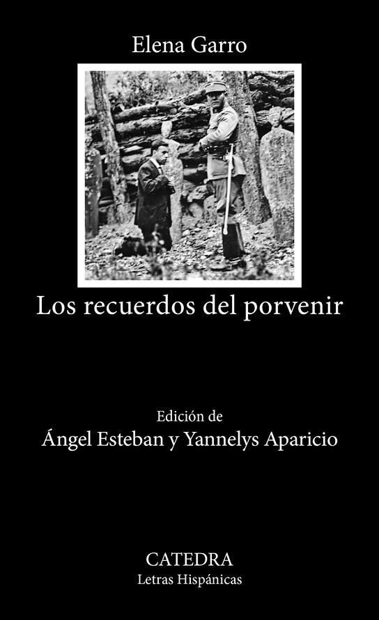 LOS RECUERDOS DEL PORVENIR | 9788437648057 | ELENA GARRO