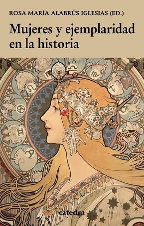 MUJERES Y EJEMPLARIDAD EN LA HISTORIA | 9788437647630 | ROSA MARÍA ALABRÚS IGLESIAS