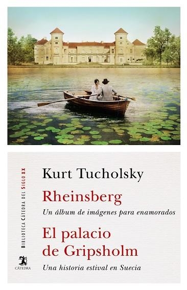 RHEINSBERG; EL PALACIO DE GRIPSHOLM | 9788437644585 | KURT TUCHOLSKY