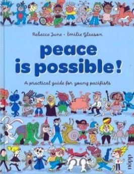 PEACE IS POSSIBLE! | 9791399079272 | REBECCA JUNE