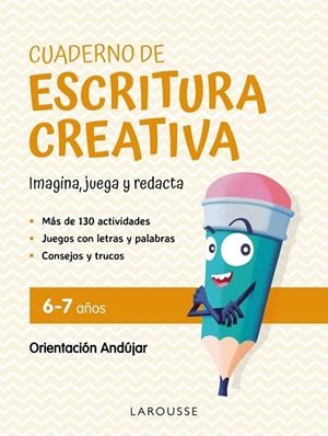 CUADERNO DE ESCRITURA CREATIVA 6-7 AÑOS | 9788419250124
