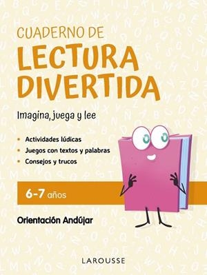 CUADERNO DE LECTURA DIVERTIDA 6-7 AÑOS | 9791387520076
