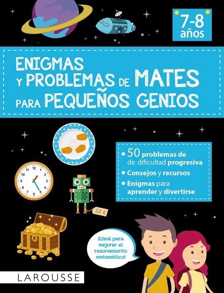 ENIGMAS Y PROBLEMAS DE MATES PARA PEQUEÑOS GENIOS (7-8 AÑOS) | 9788418882883