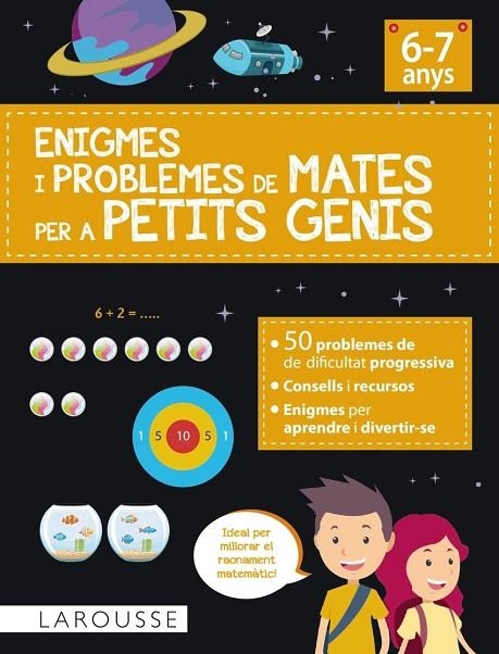 ENIGMES I PROBLEMES DE MATES PER A PETITS GENIS (6-7 ANYS) | 9788418882876