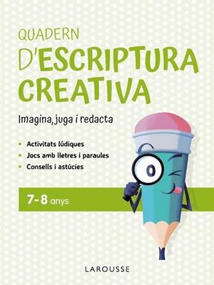QUADERN D'ESCRIPTURA CREATIVA 7-8 ANYS | 9791387520144