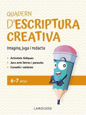 QUADERN D'ESCRIPTURA CREATIVA 6-7 ANYS | 9791387520137