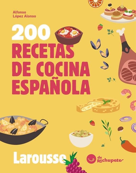 200 RECETAS DE COCINA ESPAÑOLA | 9788410124639